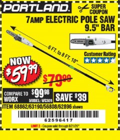 Harbor Freight Coupon PORTLAND 6.5 AMP, 9.5 IN. ELECTRIC POLE SAW Lot No. 56808/62896/63190 Expired: 6/21/20 - $59.99
