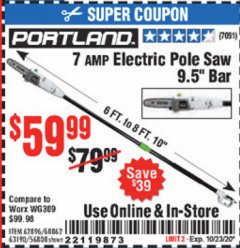 Harbor Freight Coupon PORTLAND 6.5 AMP, 9.5 IN. ELECTRIC POLE SAW Lot No. 56808/62896/63190 Expired: 10/23/20 - $59.99