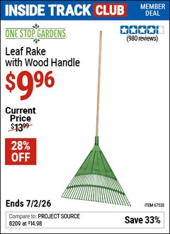 Harbor Freight ITC Coupon ONE STOP GARDENS LEAF RAKE WITH WOOD HANDLE Lot No. 67535 Dates Valid: 12/31/69 - 7/2/26 - $9.96