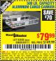 Harbor Freight Coupon HAUL-MASTER 500 LB. CAPACITY ALUMINUM CARGO CARRIER Lot No. 92655/60771 Expired: 10/17/15 - $79.99