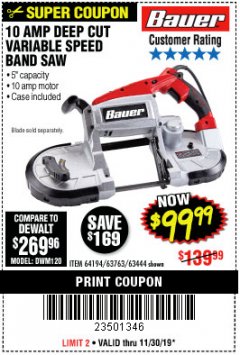Harbor Freight Coupon BAUER 10 AMP, 5 IN. DEEP CUT VARIABLE-SPEED BAND SAW Lot No. 64194/63444 Expired: 11/30/19 - $99.99