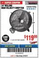 Harbor Freight Coupon CENTRAL MACHINERY 24 IN., 2-SPEED HIGH-VELOCITY SHOP FAN Lot No. 93532/62210 Expired: 3/18/18 - $119.99