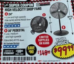 Harbor Freight Coupon CENTRAL MACHINERY 24 IN., 2-SPEED HIGH-VELOCITY SHOP FAN Lot No. 93532/62210 Expired: 9/30/19 - $99.99