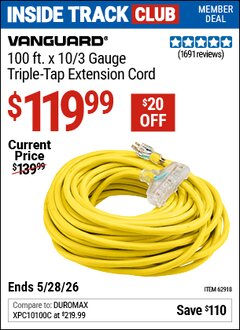 Harbor Freight Coupon VANGUARD 100 FT. X 10/3 GAUGE MULTIPLE OUTLET EXTENSION CORD, YELLOW Lot No. 62918 Valid: 12/31/69 - 5/28/26 - $119.99