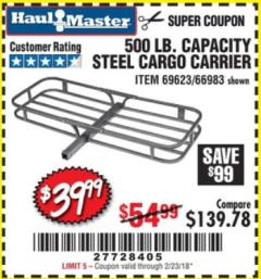 Harbor Freight Coupon HAUL-MASTER 500 LB. CAPACITY STEEL CARGO CARRIER Lot No. 66983/69623 Expired: 2/23/18 - $39.99
