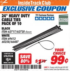 Harbor Freight ITC Coupon STOREHOUSE 24 IN. CABLE TIES, 10-PACK Lot No. 62720/66487 Expired: 3/31/20 - $0.99
