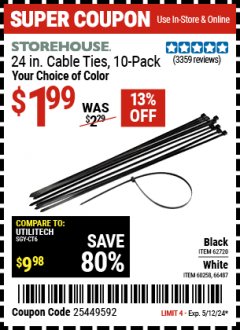 Harbor Freight Coupon STOREHOUSE 24 IN. CABLE TIES, 10-PACK Lot No. 62720/66487 Expired: 5/12/24 - $1.99