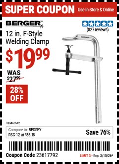 Harbor Freight Coupon BERGER 12 IN. F-STYLE WELDING CLAMP Lot No. 63512 Expired: 3/15/26 - $19.99