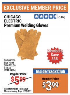 Harbor Freight ITC Coupon CHICAGO ELECTRIC PREMIUM WELDING GLOVES Lot No. 39664 Expired: 1/28/21 - $3.99