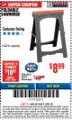 Harbor Freight ITC Coupon CENTRAL MACHINERY 31 IN. PVC FOLDING SAWHORSE, 350 LB. CAPACITY Lot No. 61979 Expired: 3/8/18 - $8.99