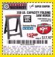 Harbor Freight Coupon CENTRAL MACHINERY 31 IN. PVC FOLDING SAWHORSE, 350 LB. CAPACITY Lot No. 61979 Expired: 7/7/17 - $9.99