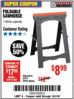 Harbor Freight Coupon CENTRAL MACHINERY 31 IN. PVC FOLDING SAWHORSE, 350 LB. CAPACITY Lot No. 61979 Expired: 10/1/18 - $8.99