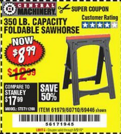 Harbor Freight Coupon CENTRAL MACHINERY 31 IN. PVC FOLDING SAWHORSE, 350 LB. CAPACITY Lot No. 61979 Expired: 8/5/19 - $8.99