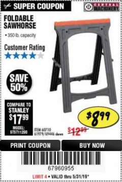 Harbor Freight Coupon CENTRAL MACHINERY 31 IN. PVC FOLDING SAWHORSE, 350 LB. CAPACITY Lot No. 61979 Expired: 5/31/19 - $8.99