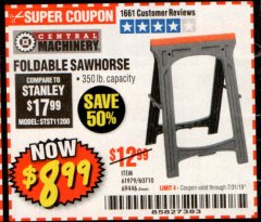 Harbor Freight Coupon CENTRAL MACHINERY 31 IN. PVC FOLDING SAWHORSE, 350 LB. CAPACITY Lot No. 61979 Expired: 7/31/19 - $8.99