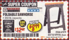 Harbor Freight Coupon CENTRAL MACHINERY 31 IN. PVC FOLDING SAWHORSE, 350 LB. CAPACITY Lot No. 61979 Expired: 10/31/19 - $8.99