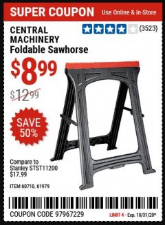 Harbor Freight Coupon CENTRAL MACHINERY 31 IN. PVC FOLDING SAWHORSE, 350 LB. CAPACITY Lot No. 61979 Expired: 10/31/20 - $8.99