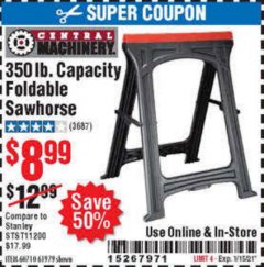 Harbor Freight Coupon CENTRAL MACHINERY 31 IN. PVC FOLDING SAWHORSE, 350 LB. CAPACITY Lot No. 61979 Expired: 1/28/21 - $8.99
