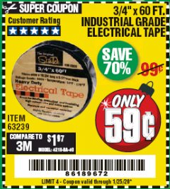 Harbor Freight Coupon STIKTEK 60 FT. X 3/4 IN. INDUSTRIAL-GRADE ELECTRICAL TAPE Lot No. 63239 Expired: 1/25/20 - $0.59