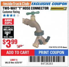 Harbor Freight ITC Coupon GREENWOOD TWO-WAY Y-HOSE CONNECTOR Lot No. 63148 Expired: 4/23/19 - $3.99