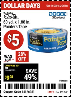 Harbor Freight Coupon STIKTEK 60 YD. X 1.88 IN. PAINTERS TAPE Lot No. 63243 Expired: 8/21/24 - $5