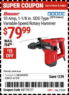 Harbor Freight Coupon BAUER 10 AMP, 1-1/8 IN. SDS-TYPE VARIABLE-SPEED ROTARY HAMMER Lot No. 64288/64287 Valid Thru: 7/5/26 - $79.99