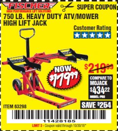 Harbor Freight Coupon FISCHER 750 LB. HEAVY DUTY ATV/MOWER HIGH-LIFT JACK Lot No. 63298 Expired: 10/30/18 - $179.99