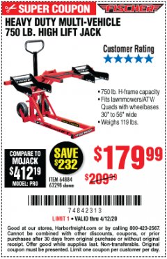 Harbor Freight Coupon FISCHER 750 LB. HEAVY DUTY ATV/MOWER HIGH-LIFT JACK Lot No. 63298 Expired: 6/30/20 - $179.99