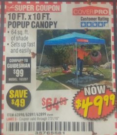 Harbor Freight Coupon COVERPRO 10 FT. X 10 FT. SLANT-LEG POP-UP CANOPY Lot No. 62899 Expired: 7/31/18 - $49.99