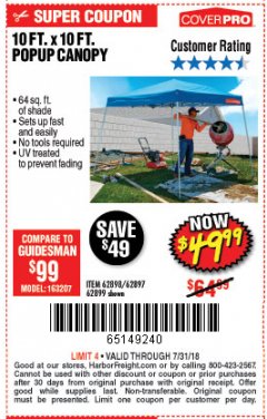 Harbor Freight Coupon COVERPRO 10 FT. X 10 FT. SLANT-LEG POP-UP CANOPY Lot No. 62899 Expired: 7/31/18 - $49.99
