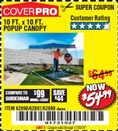 Harbor Freight Coupon COVERPRO 10 FT. X 10 FT. SLANT-LEG POP-UP CANOPY Lot No. 62899 Expired: 11/30/18 - $54.99