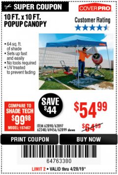 Harbor Freight Coupon COVERPRO 10 FT. X 10 FT. SLANT-LEG POP-UP CANOPY Lot No. 62899 Expired: 4/28/19 - $54.99