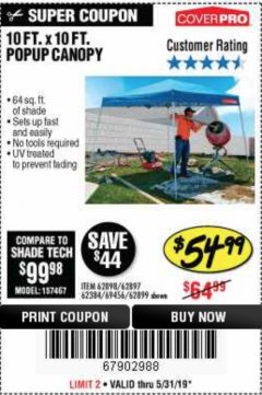 Harbor Freight Coupon COVERPRO 10 FT. X 10 FT. SLANT-LEG POP-UP CANOPY Lot No. 62899 Expired: 5/31/19 - $54.99