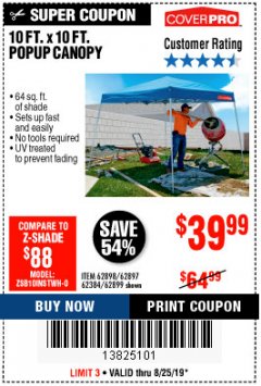 Harbor Freight Coupon COVERPRO 10 FT. X 10 FT. SLANT-LEG POP-UP CANOPY Lot No. 62899 Expired: 8/25/19 - $39.99