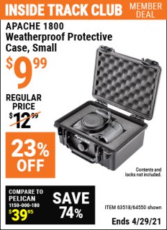 Harbor Freight ITC Coupon APACHE 1800 WEATHERPROOF PROTECTIVE CASE, SMALL, BLACK Lot No. 64550 Expired: 4/29/21 - $9.99