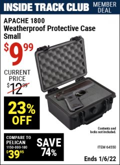 Harbor Freight ITC Coupon APACHE 1800 WEATHERPROOF PROTECTIVE CASE, SMALL, BLACK Lot No. 64550 Expired: 1/6/22 - $9.99