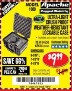 Harbor Freight Coupon APACHE 1800 WEATHERPROOF PROTECTIVE CASE, SMALL, BLACK Lot No. 64550 Expired: 7/24/18 - $9.99