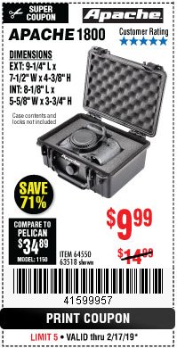 Harbor Freight Coupon APACHE 1800 WEATHERPROOF PROTECTIVE CASE, SMALL, BLACK Lot No. 64550 Expired: 2/17/19 - $9.99