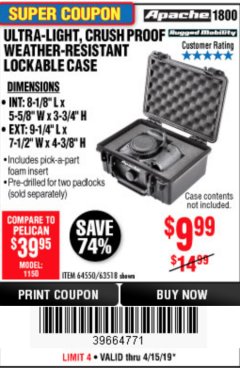 Harbor Freight Coupon APACHE 1800 WEATHERPROOF PROTECTIVE CASE, SMALL, BLACK Lot No. 64550 Expired: 4/15/19 - $9.99