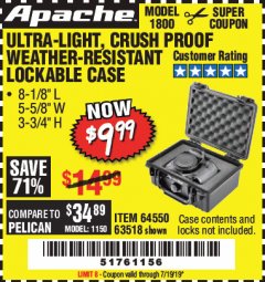 Harbor Freight Coupon APACHE 1800 WEATHERPROOF PROTECTIVE CASE, SMALL, BLACK Lot No. 64550 Expired: 7/19/19 - $9.99