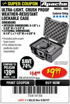 Harbor Freight Coupon APACHE 1800 WEATHERPROOF PROTECTIVE CASE, SMALL, BLACK Lot No. 64550 Expired: 6/30/19 - $9.99