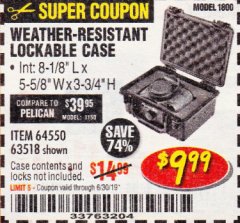 Harbor Freight Coupon APACHE 1800 WEATHERPROOF PROTECTIVE CASE, SMALL, BLACK Lot No. 64550 Expired: 6/30/19 - $9.99
