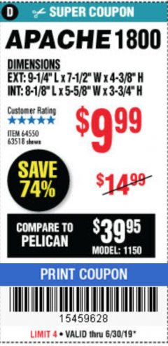 Harbor Freight Coupon APACHE 1800 WEATHERPROOF PROTECTIVE CASE, SMALL, BLACK Lot No. 64550 Expired: 6/30/19 - $9.99