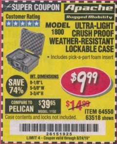 Harbor Freight Coupon APACHE 1800 WEATHERPROOF PROTECTIVE CASE, SMALL, BLACK Lot No. 64550 Expired: 8/24/19 - $9.99