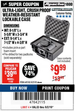 Harbor Freight Coupon APACHE 1800 WEATHERPROOF PROTECTIVE CASE, SMALL, BLACK Lot No. 64550 Expired: 9/2/19 - $9.99
