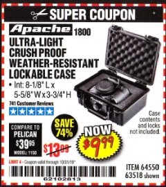 Harbor Freight Coupon APACHE 1800 WEATHERPROOF PROTECTIVE CASE, SMALL, BLACK Lot No. 64550 Expired: 10/31/19 - $9.99