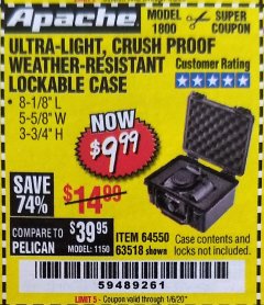 Harbor Freight Coupon APACHE 1800 WEATHERPROOF PROTECTIVE CASE, SMALL, BLACK Lot No. 64550 Expired: 1/6/20 - $9.99
