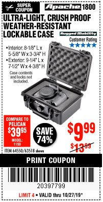 Harbor Freight Coupon APACHE 1800 WEATHERPROOF PROTECTIVE CASE, SMALL, BLACK Lot No. 64550 Expired: 10/27/19 - $9.99