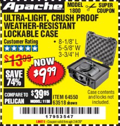 Harbor Freight Coupon APACHE 1800 WEATHERPROOF PROTECTIVE CASE, SMALL, BLACK Lot No. 64550 Expired: 2/4/20 - $9.99