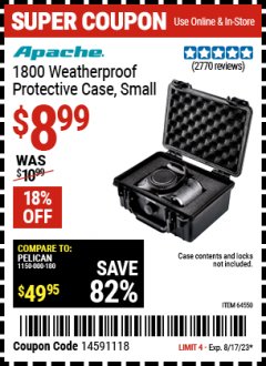 Harbor Freight Coupon APACHE 1800 WEATHERPROOF PROTECTIVE CASE, SMALL, BLACK Lot No. 64550 Expired: 8/17/23 - $8.99